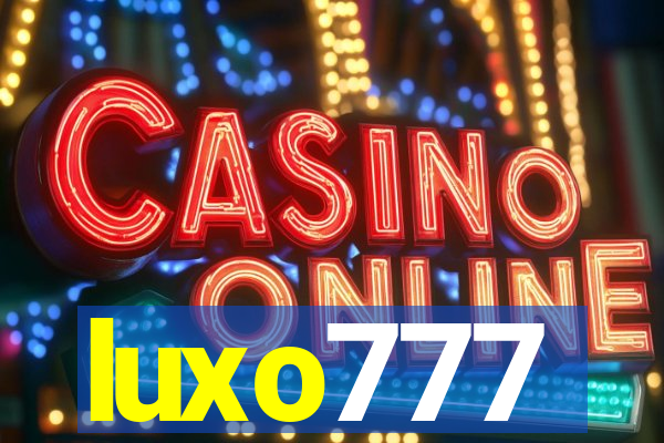 luxo777