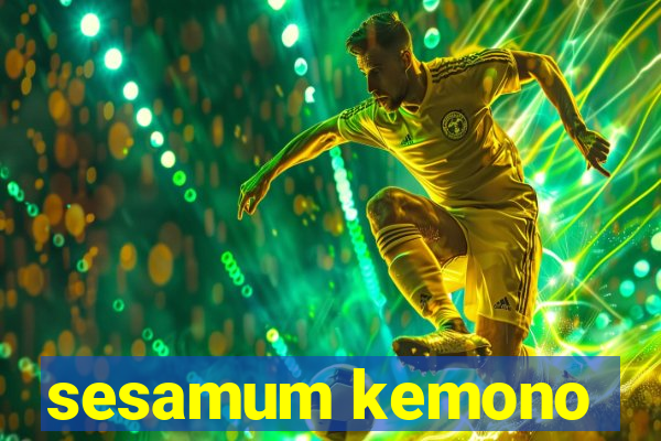 sesamum kemono