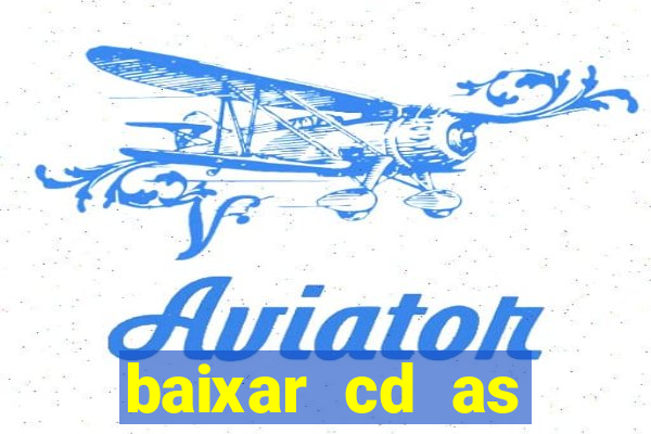 baixar cd as melhores de edson gomes