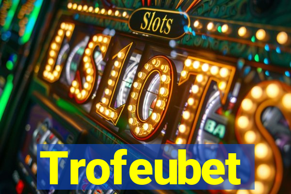 Trofeubet
