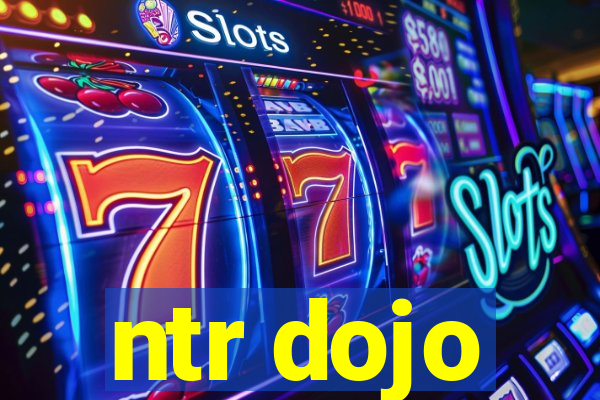 ntr dojo