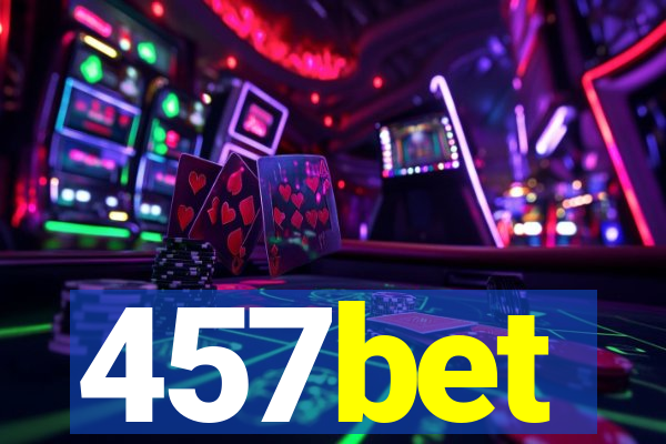 457bet