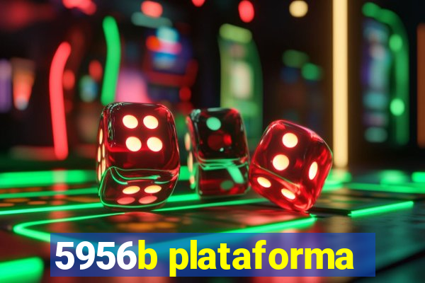 5956b plataforma