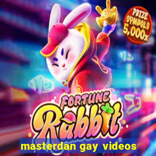 masterdan gay videos