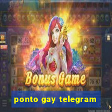 ponto gay telegram