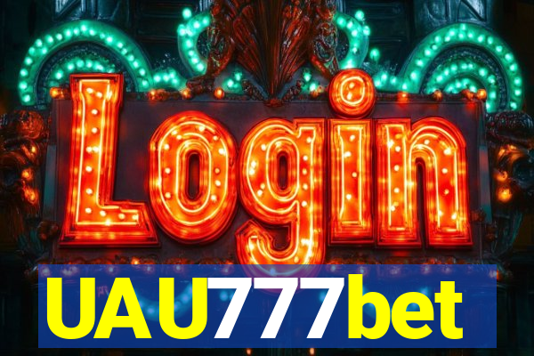 UAU777bet
