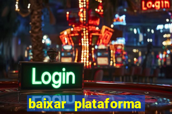 baixar plataforma 74 bet