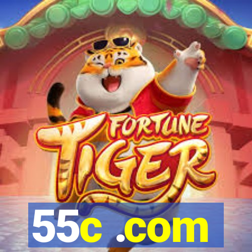 55c .com