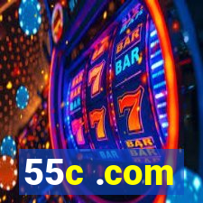55c .com