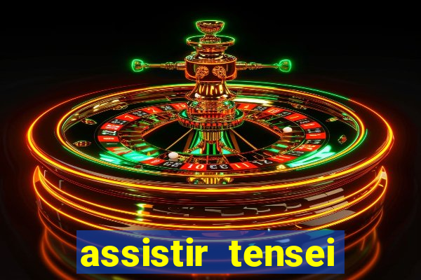 assistir tensei shitara slime datta ken 3 temporada dublado