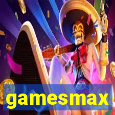 gamesmax