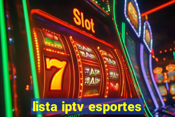lista iptv esportes