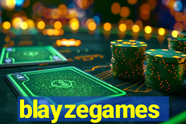 blayzegames