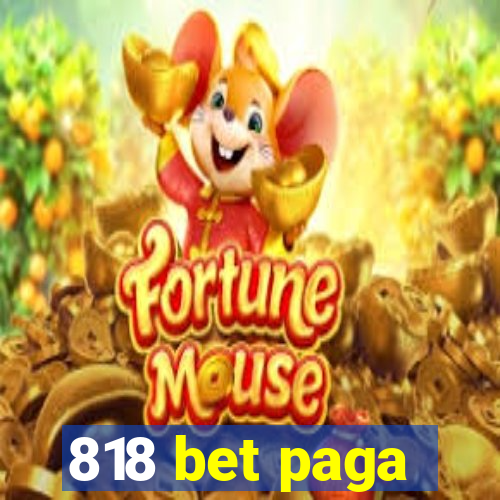 818 bet paga