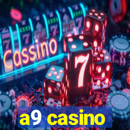 a9 casino
