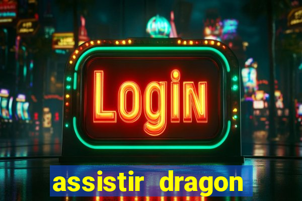 assistir dragon ball super: broly dublado