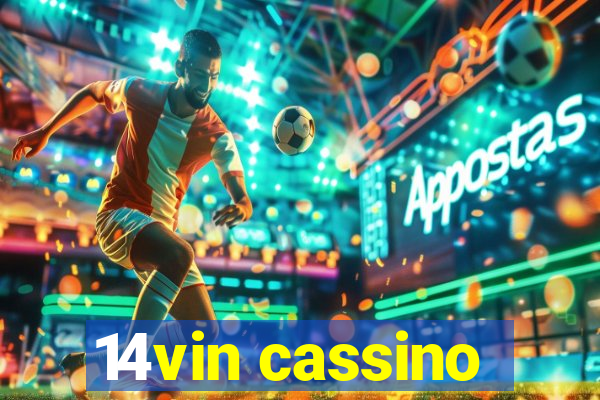 14vin cassino