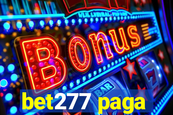 bet277 paga