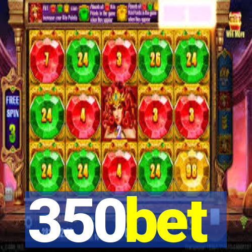 350bet