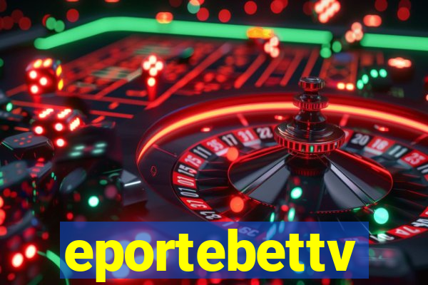 eportebettv