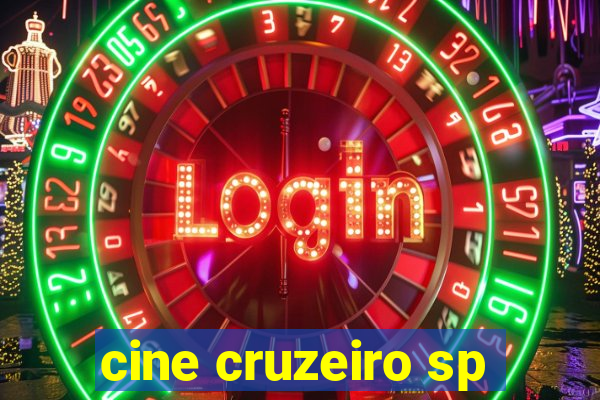 cine cruzeiro sp