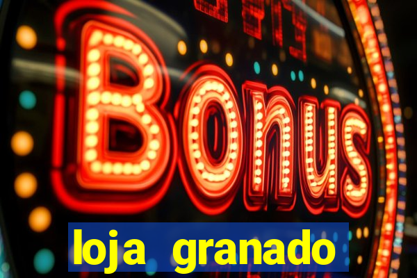loja granado shopping da bahia
