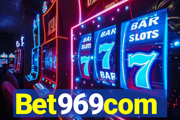 Bet969com