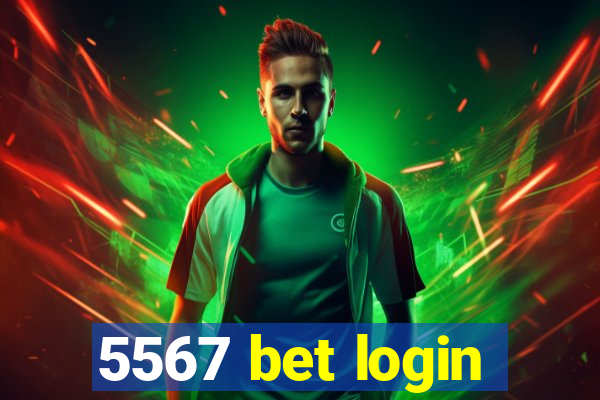 5567 bet login