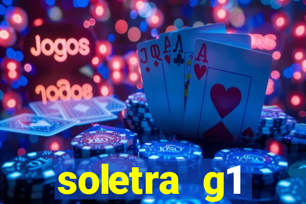 soletra g1 respostas hoje