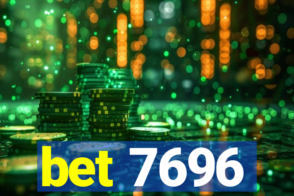 bet 7696