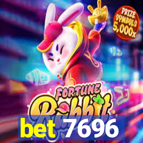 bet 7696