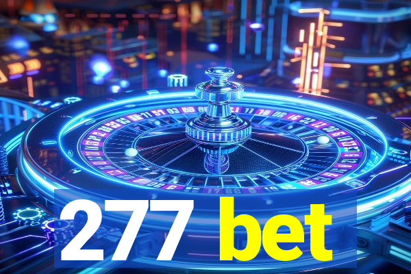 277 bet
