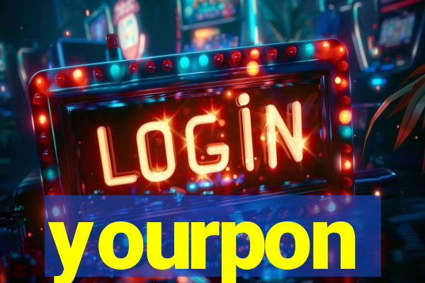 yourpon