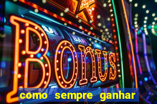 como sempre ganhar no jogo aviator