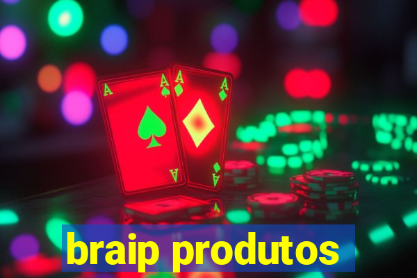 braip produtos