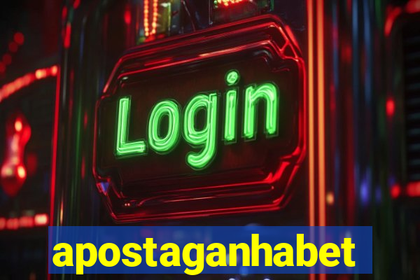 apostaganhabet