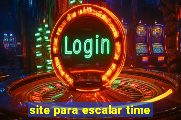 site para escalar time