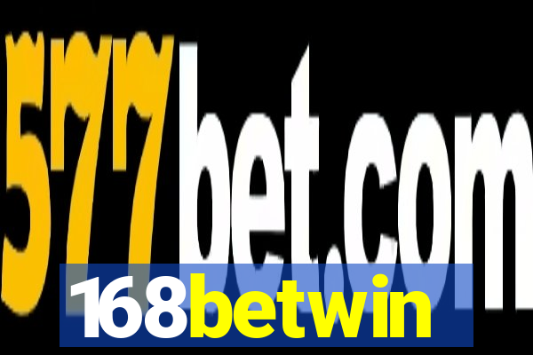 168betwin