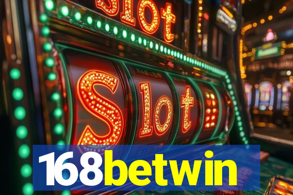 168betwin