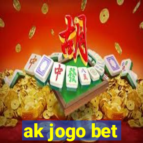 ak jogo bet