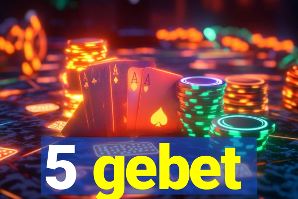 5 gebet