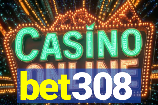 bet308