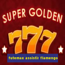 futemax assistir flamengo