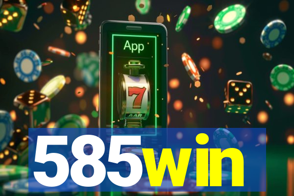 585win