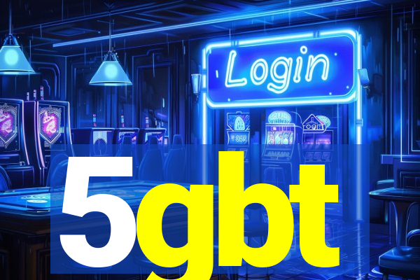 5gbt