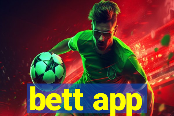 bett app
