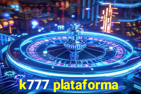 k777 plataforma