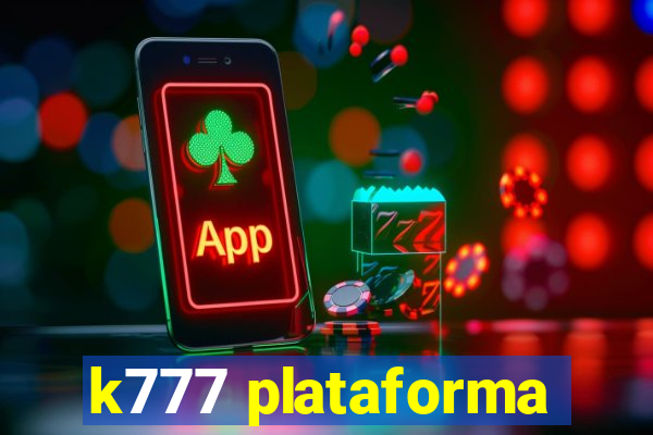 k777 plataforma