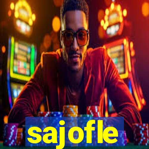 sajofle