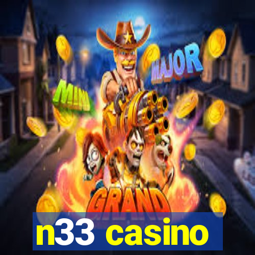 n33 casino